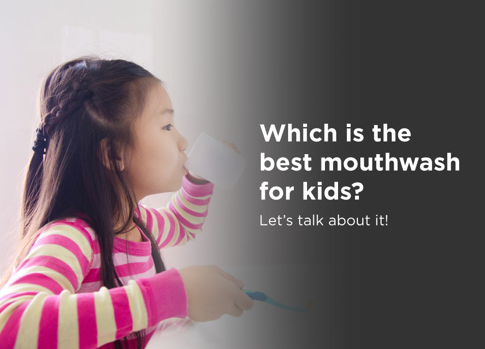 Which-is-the-best-mouthwash-for-kids-