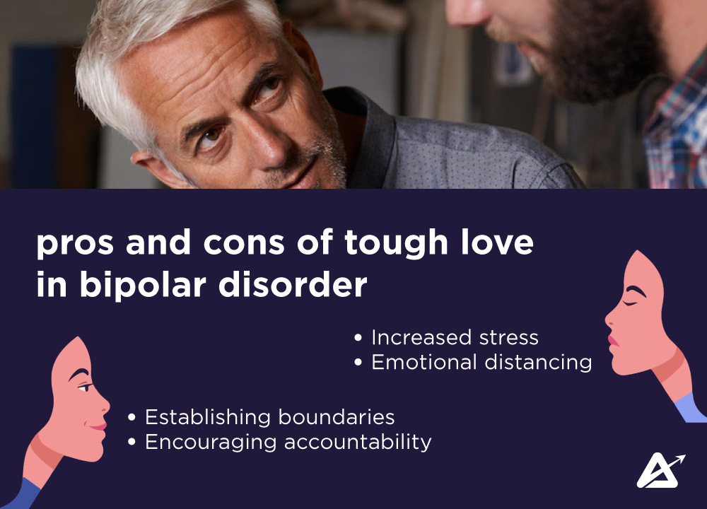 Pros of Does Tough Love Work with Bipolar Management