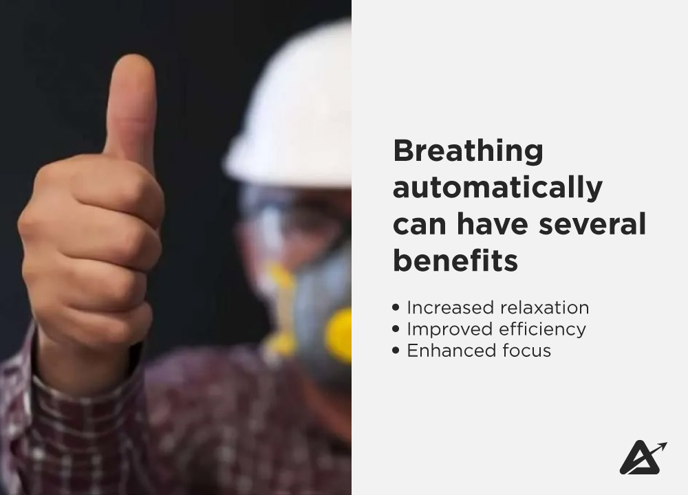 Stopping manual breathing and allowing your body to regulate your breathing automatically can have several benefits